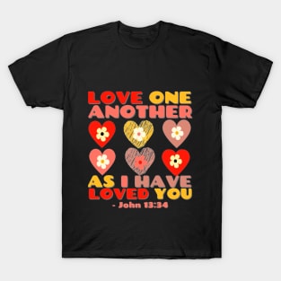 Love One Another Valentines Bible Verse Spiritual Gifts T-Shirt